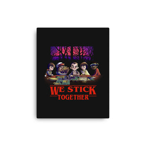 We Stick Together
