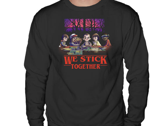 We Stick Together