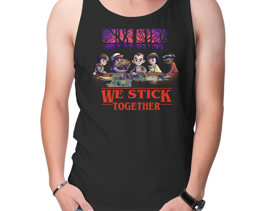 We Stick Together