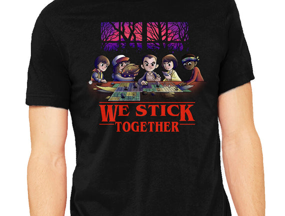 We Stick Together