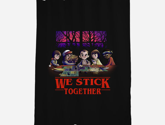 We Stick Together