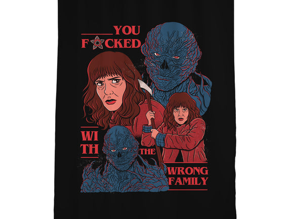 Messed With The Wrong Family