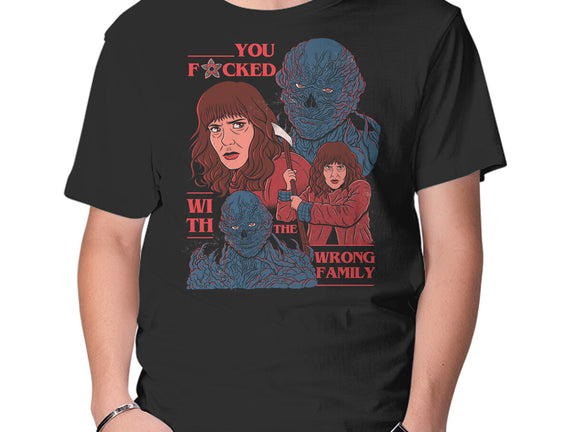 Messed With The Wrong Family