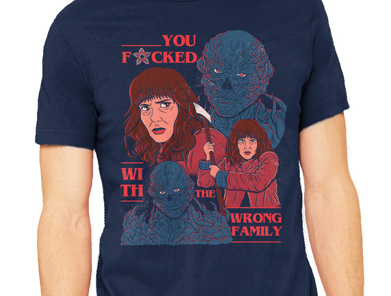 Messed With The Wrong Family