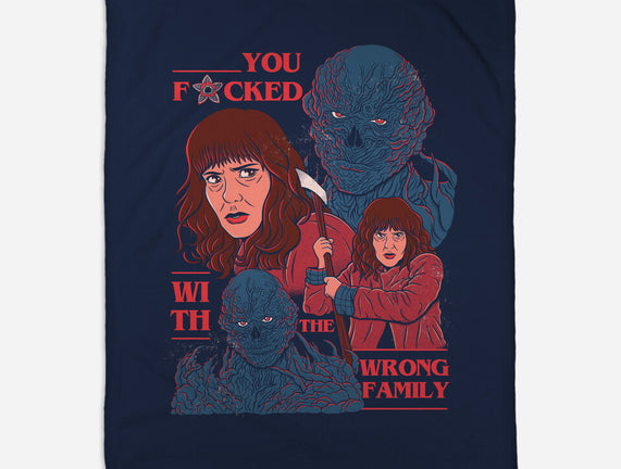 Messed With The Wrong Family