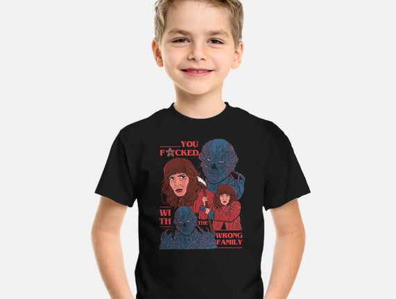 Messed With The Wrong Family