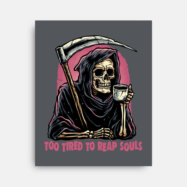 Too Tired To Reap Souls-None-Stretched-Canvas-glitchygorilla