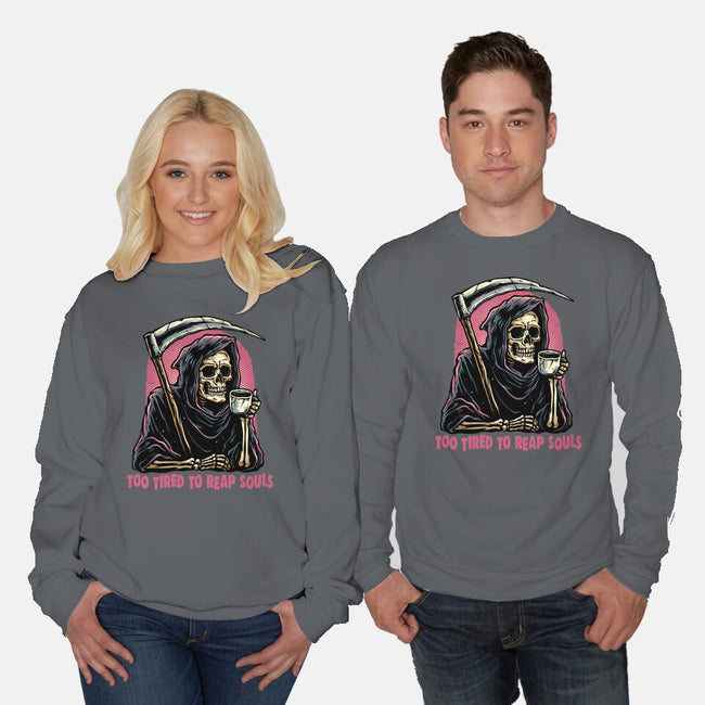 Too Tired To Reap Souls-Unisex-Crew Neck-Sweatshirt-glitchygorilla