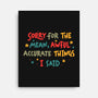 Mean But Accurate Things-None-Stretched-Canvas-koalastudio
