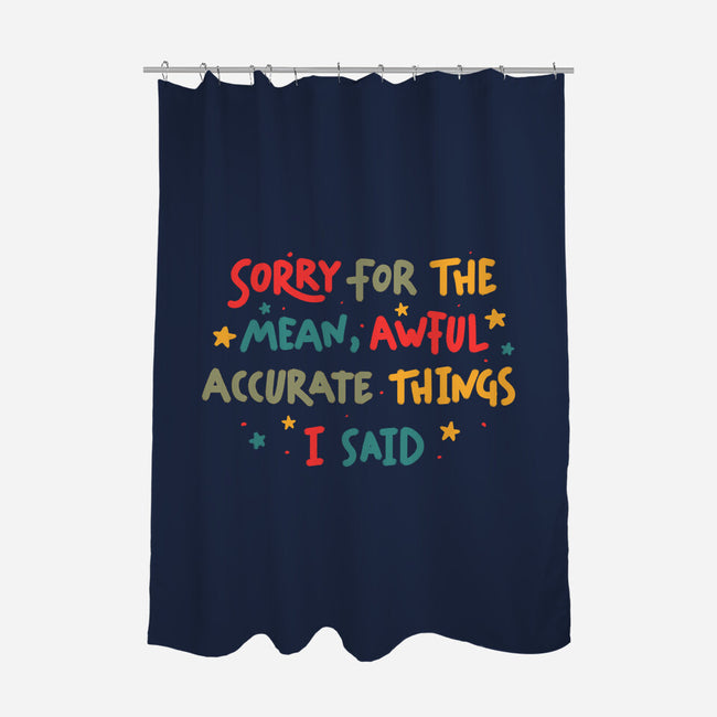 Mean But Accurate Things-None-Polyester-Shower Curtain-koalastudio
