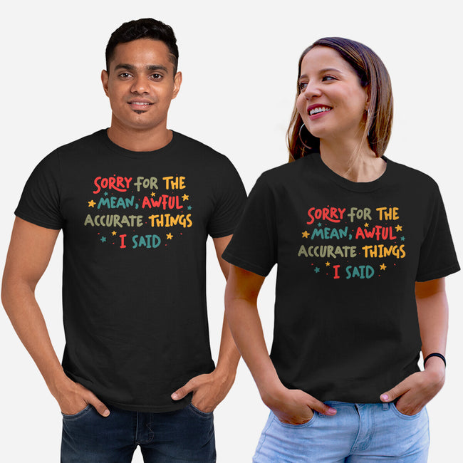 Mean But Accurate Things-Unisex-Basic-Tee-koalastudio