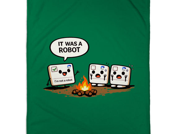 It Was A Robot
