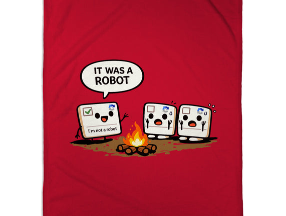 It Was A Robot