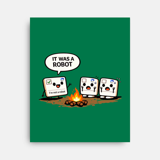 It Was A Robot-None-Stretched-Canvas-fanfabio