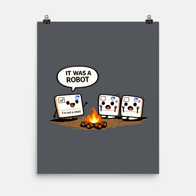 It Was A Robot-None-Matte-Poster-fanfabio