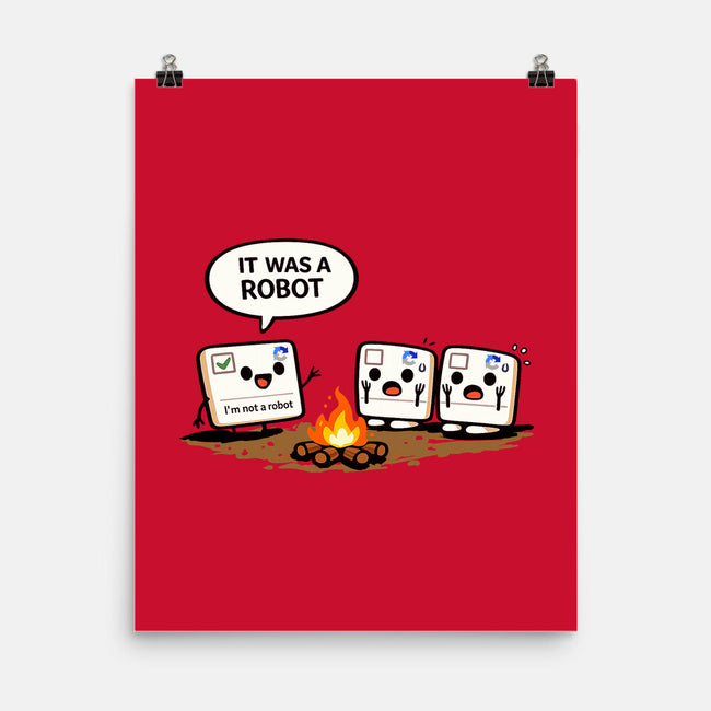 It Was A Robot-None-Matte-Poster-fanfabio