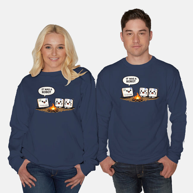 It Was A Robot-Unisex-Crew Neck-Sweatshirt-fanfabio