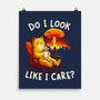 Couldn't Care Any Less-None-Matte-Poster-dandingeroz