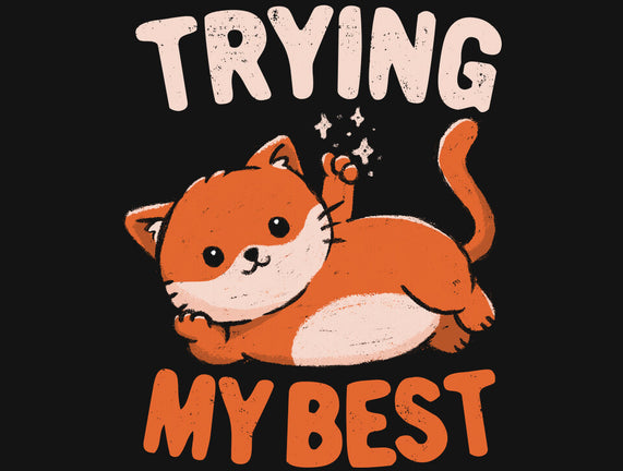 Just Trying My Best