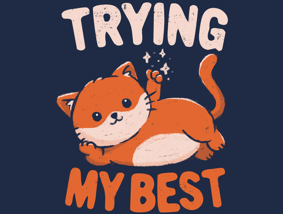 Just Trying My Best