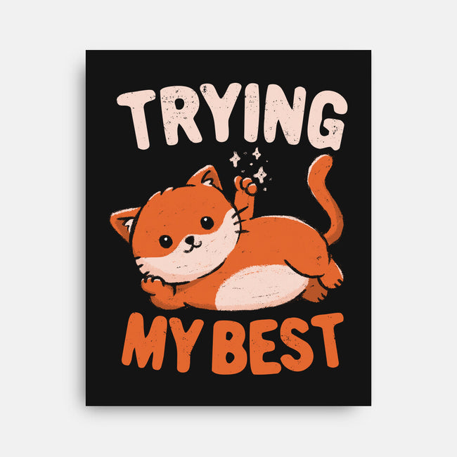 Just Trying My Best-None-Stretched-Canvas-koalastudio