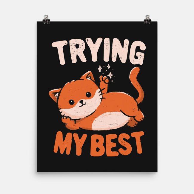 Just Trying My Best-None-Matte-Poster-koalastudio