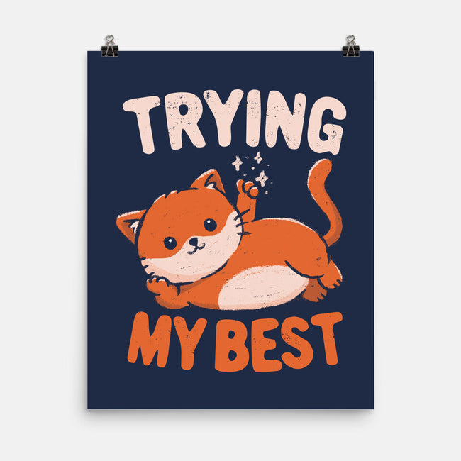 Just Trying My Best-None-Matte-Poster-koalastudio