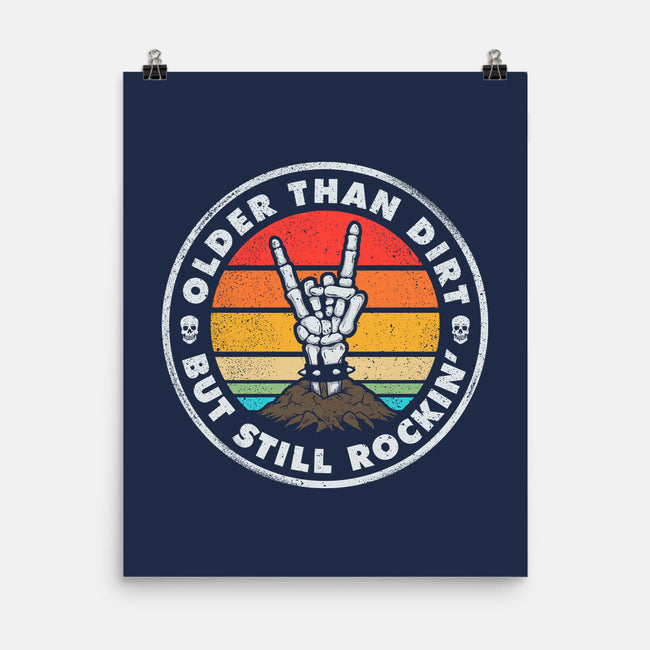 Older Than Dirt-None-Matte-Poster-NMdesign