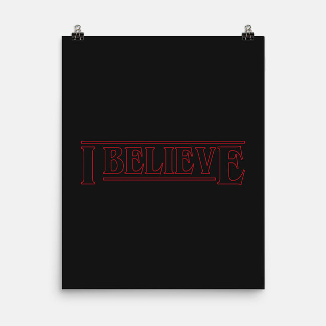 I Believe ST-None-Matte-Poster-DrMonekers