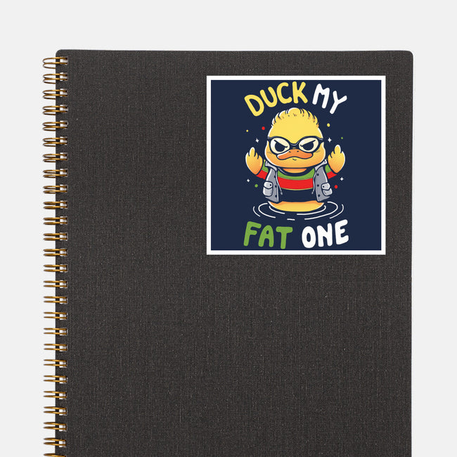 Duck My Fat One-None-Glossy-Sticker-Vallina84