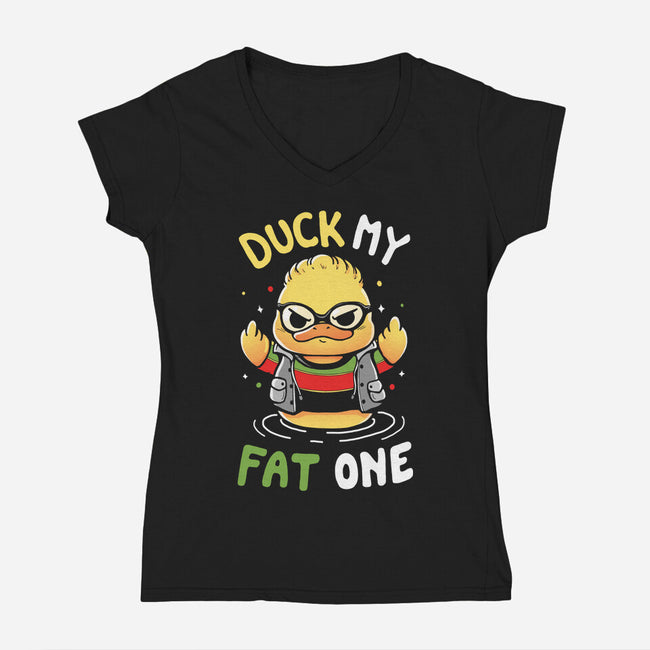 Duck My Fat One-Womens-V-Neck-Tee-Vallina84