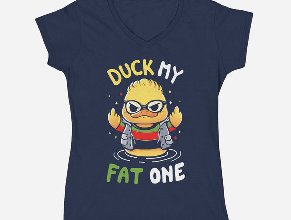 Duck My Fat One