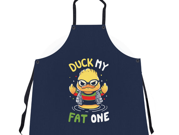Duck My Fat One