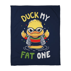 Duck My Fat One
