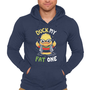 Duck My Fat One