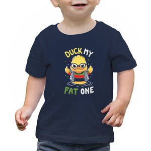 Duck My Fat One