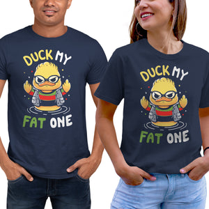 Duck My Fat One