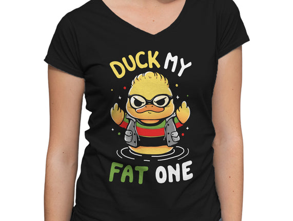 Duck My Fat One