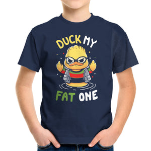 Duck My Fat One