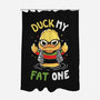 Duck My Fat One-None-Polyester-Shower Curtain-Vallina84