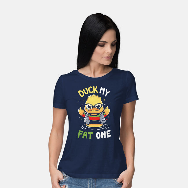 Duck My Fat One-Womens-Basic-Tee-Vallina84