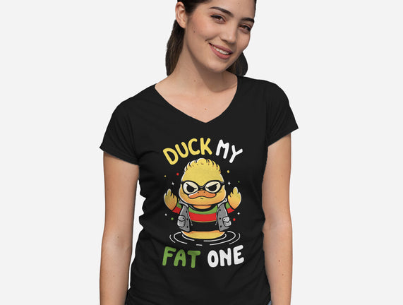 Duck My Fat One