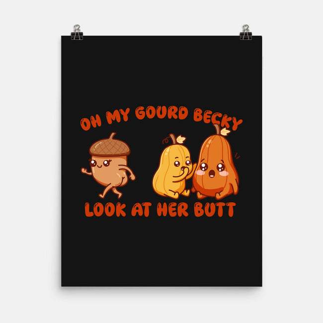 Oh My Gourd Becky-None-Matte-Poster-SubBass49