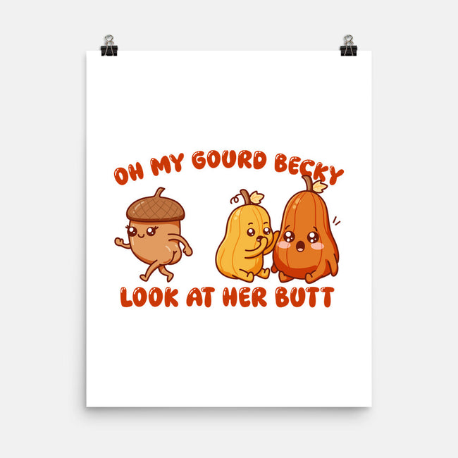 Oh My Gourd Becky-None-Matte-Poster-SubBass49