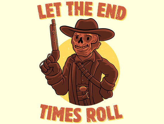 End Times Roll