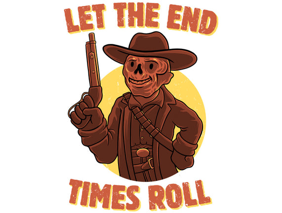 End Times Roll