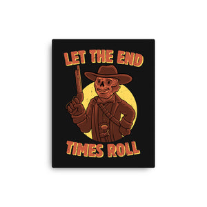 End Times Roll