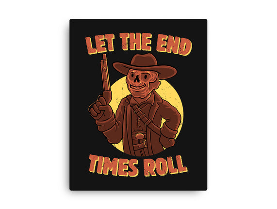 End Times Roll