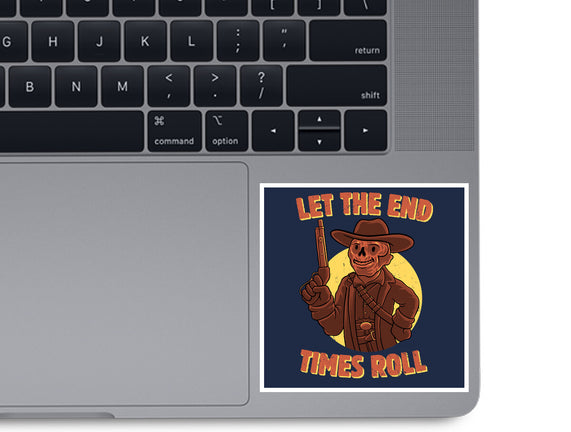 End Times Roll