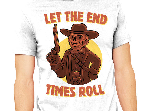End Times Roll